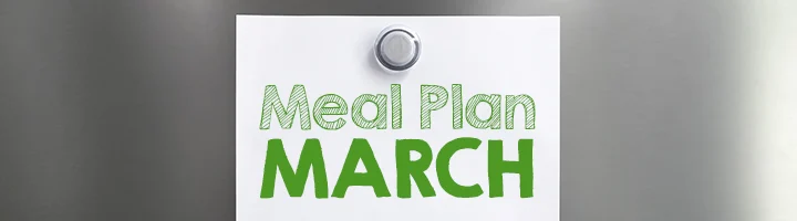 It Pays to Plan Ahead: A Beginner’s Guide to Meal Planning